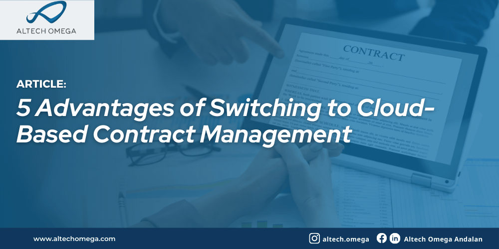5 Advantages of Switching to Cloud-Based Contract Management