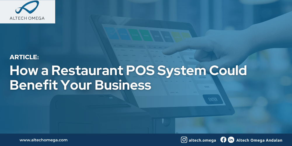 How a Restaurant POS System Could Benefit Your Business
